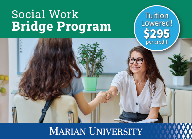 Marian University Announces Reduced Tuition Rate for Social Work Bridge Courses, Expanding Access for Adult Learners